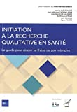 Initiation à la recherche qualitative en santé