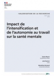 Impact de l’intensification et de l’autonomie au travail sur la santé mentale