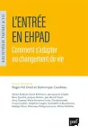 L'entrée en EHPAD