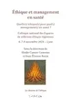 Éthique et management en santé. Quelle(s) éthique(s) pour quel(s) management(s) en santé ?