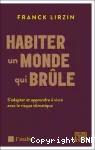 Habiter un monde qui brûle