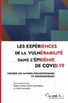 Les expériences de la vulnérabilité dans l'épidémie de Covid-19