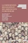 La participation des enfants et des adolescents en recherche