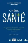 Chère santé