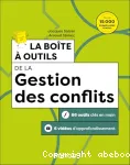 La boîte à outils de la gestion des conflits