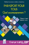 Parasport pour tous : Quel accompagnement ?