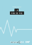 La fin de vie