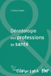 Déontologie des professions de santé