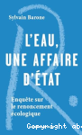 L'eau, une affaire d'Etat