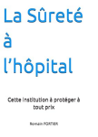 La sûreté à l'hôpital