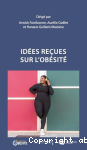 Idées reçues sur l'obésité