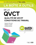 La boîte à outils de la QVCT Qualité de Vie et Conditions de Travail